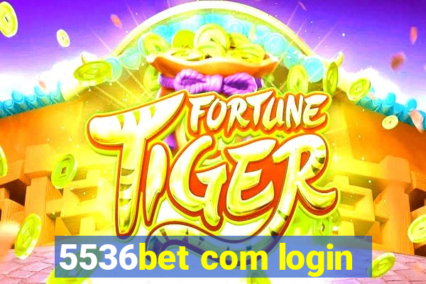 5536bet com login